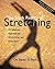 The Stark Reality of Stretching by Steven D. Stark