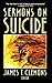Sermons on Suicide