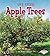 Apple Trees (First Step Nonfiction: Plant Life Cycles)