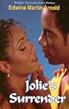 Jolie's Surrender (Indigo: Sensuous Love Stories) Jolie's Surrender (Indigo: Sensuous Love Stories)