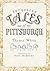 Forgotten Tales of Pittsburgh