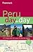 Frommer's Peru Day by Day