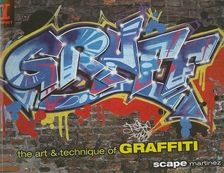 GRAFF: The Art & Technique of Graffiti (Paperback)