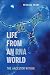Life from an RNA World: The Ancestor Within