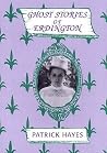 Ghost Stories of Erdington Ghost Stories of Erdington