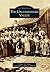 The Uncompahgre Valley (Images of America: Colorado)