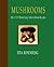 Mushrooms: Over 100 Tantalizing International Recipes