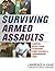 Surviving Armed Assaults: A...