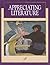 Appreciating Literature (MacMillan Literature Series, Signature Edition)