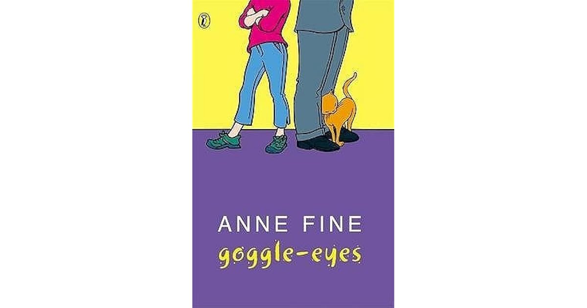 GoggleEyes by Anne Fine