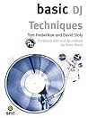 Basic DJ Techniques (The Basic Series)