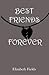 Best Friends Forever