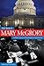 The Best of Mary McGrory: A Half-Century of Washington Commentary