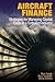 Aircraft Finance: Strategie...