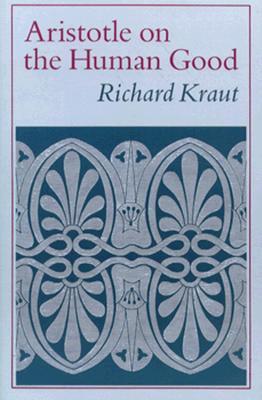 Aristotle on the Human Good (Paperback)