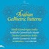Arabian Geometric Patterns (Agile Rabbit Editions)