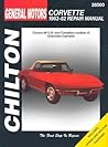 General Motors Corvette 1963-82 Repair Manual (Chilton Total Car Care) General Motors Corvette 1963-82 Repair Manual (Chilton Total Car Care)