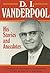 D. I. Vanderpool: His Stories and Anecdotes