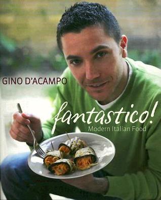 Fantastico!: Modern Italian Food (Paperback)