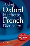 Pocket Oxford Hachette French Dictionary