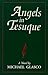Angels in Tesuque: A Novel