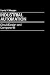 Industrial Automation: Circuit Design and Components