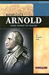 Benedict Arnold by Pamela Jain Dell