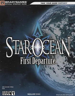 Star Ocean: First Departure Official Strategy Guide (Paperback)