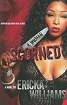 A Woman Scorned by Ericka Williams