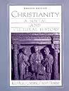 Christianity: A Social and Cultural History (2nd Edition)