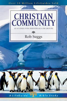 Christian Community (LifeGuide Bible Studies)