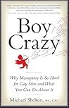 Boy Crazy: Why Mo...