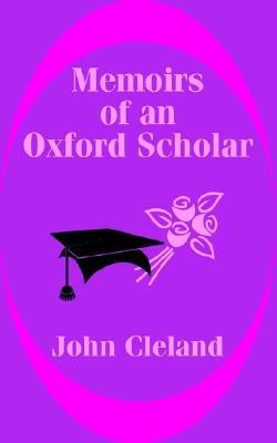 Memoirs of an Oxford Scholar (Paperback)
