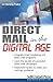 Direct Mail in the Digital Age by Lin Grensing-Pophal