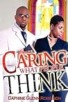 Caring What People Think