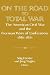 On the Road to Total War: T...