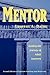 Mentor: Guiding the Journey of Adult Learners