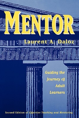 Mentor: Guiding the Journey of Adult Learners (Paperback)