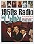1950s Radio in Color: The L...