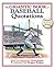 The Gigantic Book of Baseball Quotations