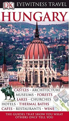 Hungary (Eyewitness Travel Guides)