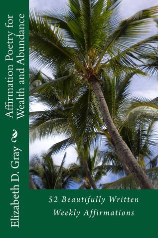 ebook download Affirmation Poetry For Wealth and Abundance