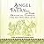 Angel Wings, Faery Dust and...