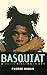Basquiat  by Phoebe Hoban
