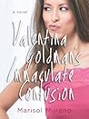 Valentina Goldman's Immaculate Confusion by Marisol Murano Valentina Goldman's Immaculate Confusion by Marisol Murano