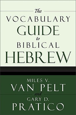 The Vocabulary Guide to Biblical Hebrew (Paperback)