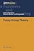Fuzzy Group Theory (Studies in Fuzziness and Soft Computing, 182)