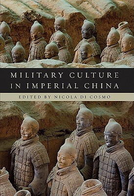 Military Culture in Imperial China (Paperback)