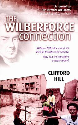 The Wilberforce Connection (Paperback)