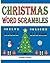 Christmas Word Scrambles: Puzzles for the Holidays